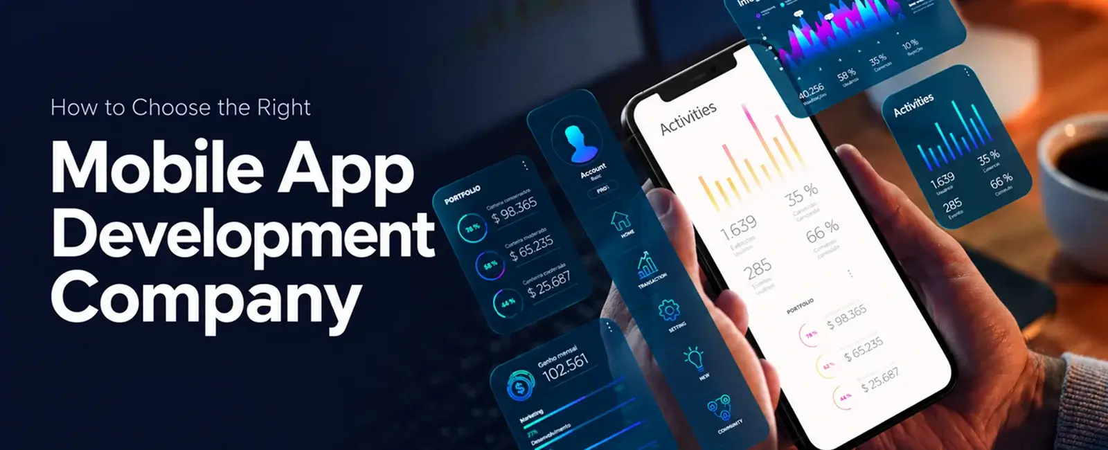 Mobile App Development Company: How to Choose the Best One