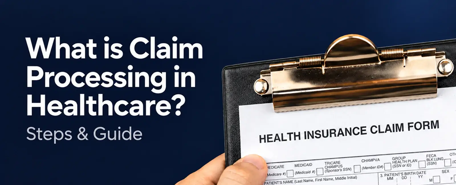 What Is Claim Processing in Healthcare